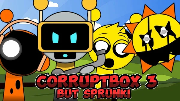 Corruptbox 3 But Sprunki | Corruptboxseries.com